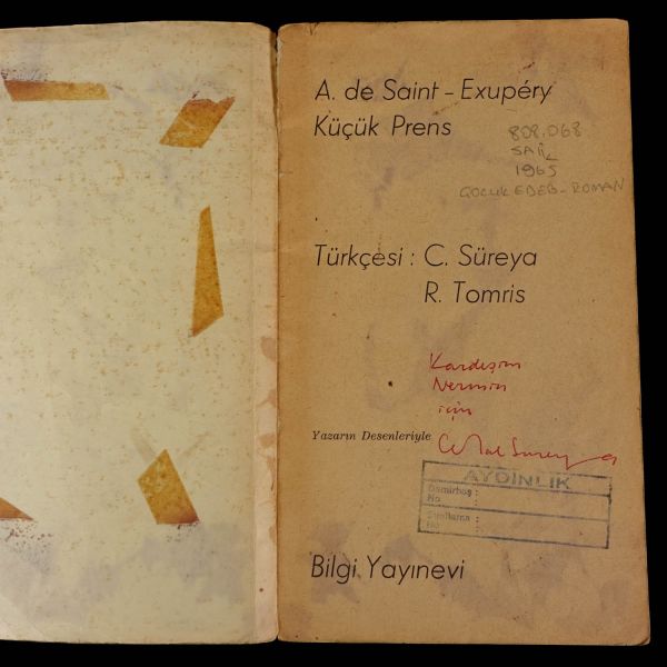 KÜÇÜK PRENS, Saint-Ezupéry, C. Süreya - R. Tomris, 1965, Güzel İstanbul Matbaası, 92 sayfa, 19x11 cm...