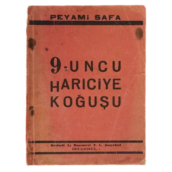 9´UNCU HARİCİYE KOĞUŞU, Peyami Safa, 1930, Resimli Ay Basımevi, 176 sayfa, 12x16 cm…
