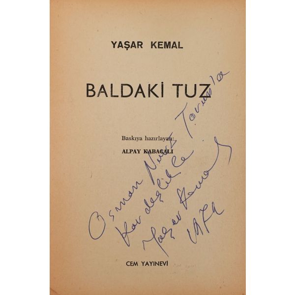 BALDAKİ TUZ, Yaşar Kemal, 1974, Cem Yayınevi, 423 sayfa, 14x20 cm...