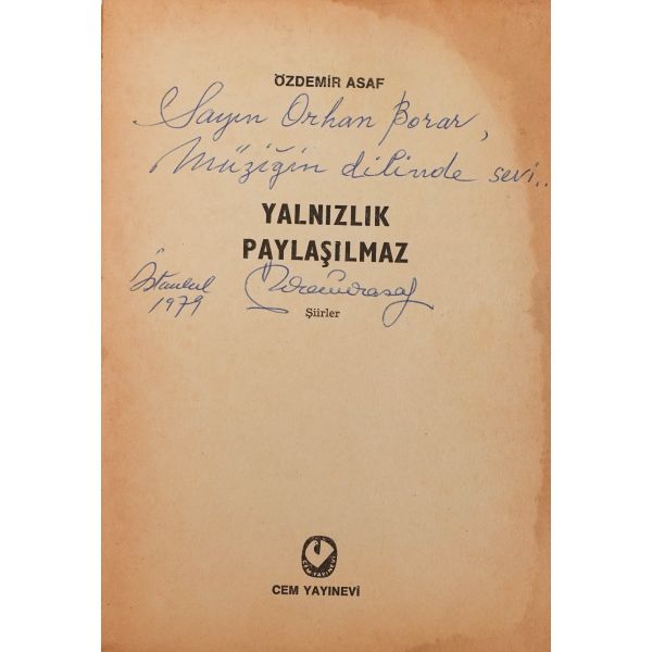 YALNIZLIK PAYLAŞILMAZ, Özdemir Asaf, 1978, Cem Yayınevi, 135 sayfa, 14x20 cm...