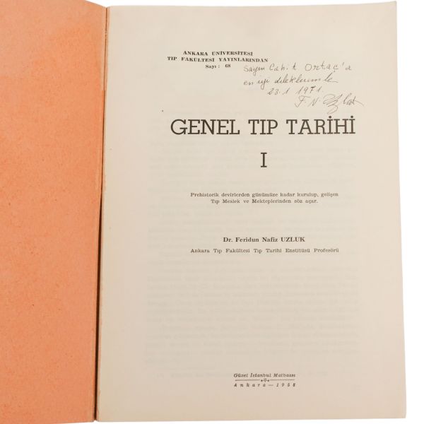 GENEL TIP TARİHİ I, Feridun Nafiz Uzluk, 1958, Güzel İstanbul Matbaası, 392 sayfa, 17x24 cm...