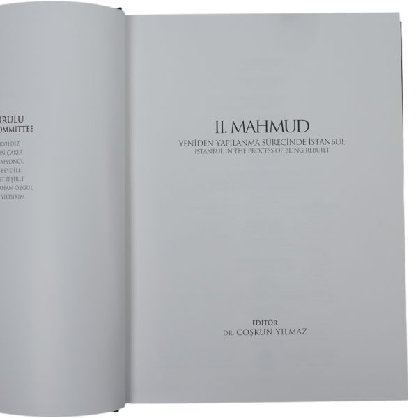 II.MAHMUD: Yeniden Yapılanma Sürecinde İstanbul / Istanbul In Process Of Being Rebuilt, editör: Çoşkun Yılmaz, 2010, İstanbul, İstanbul 2010 Kültür Başkenti, 519 sayfa, 25x34 cm...