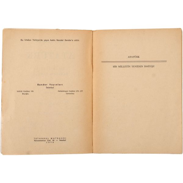 ATATÜRK (Bir Milletin Yeniden Doğuşu), Lord Kinross, (Türkçesi: Ayhan Tezel), 1970, Sander Yayınları, 806 sayfa, 14x20 cm...
