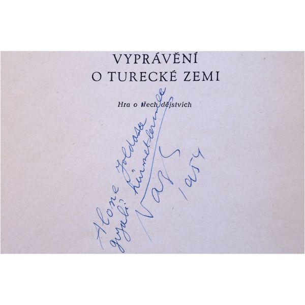 VYPRAVENI O TURECKE ZEMI, Nazım Hikmet, (Çekçe´ye çeviren: R. Pochova-Seydlerova, 1953, Orbis - Praha (Prag), 110 sayfa, 13x20 cm...