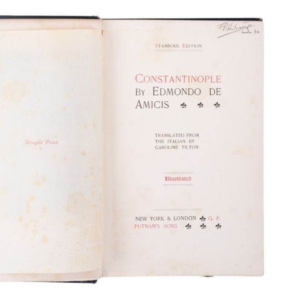 CONSTANTINOPLE, Edmondo de Amicis, çeviren: Caroline Tilton, 1896, 326 sayfa, 14x22 cm...