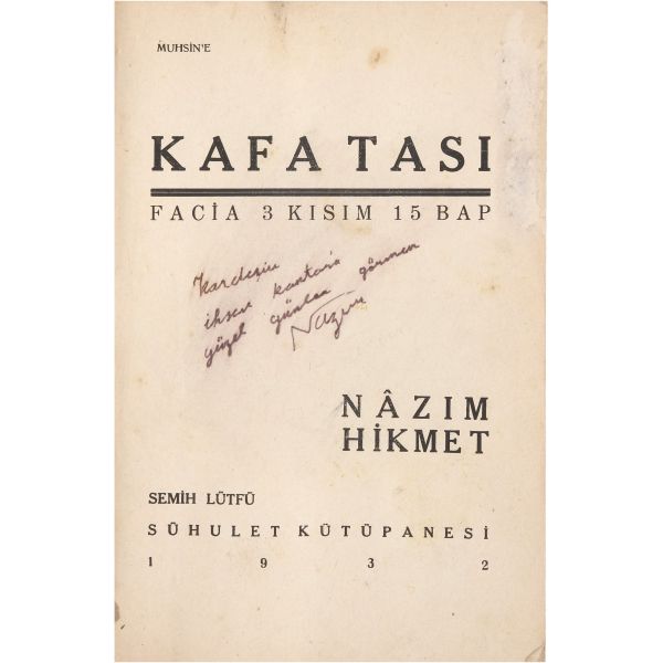 KAFATASI: FACİA (3 Kısım - 15 Bap), Nâzım Hikmet, 1932, Sühulet Kütüpanesi (Semih Lütfü), 103 sayfa, 14x20 cm...