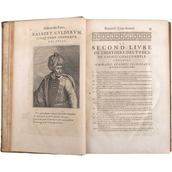 HISTOIRE DES TURCS (2 cilt takım + 2. cilde ilave edilmiş ekler), Laonikos Chalkokondyles, (editörler: Thomas Artus & Sieur d´Embry), 1650, Chez Sebastien Cramoisy & Gabriel Cramoisy, Paris, cilt 1: 907+28 sayfa - cilt 2: 196+12+89+4+273+4+116+4 sayfa, 24x37 cm...