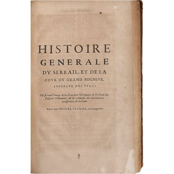 HISTOIRE DES TURCS (2 cilt takım + 2. cilde ilave edilmiş ekler), Laonikos Chalkokondyles, (editörler: Thomas Artus & Sieur d´Embry), 1650, Chez Sebastien Cramoisy & Gabriel Cramoisy, Paris, cilt 1: 907+28 sayfa - cilt 2: 196+12+89+4+273+4+116+4 sayfa, 24x37 cm...