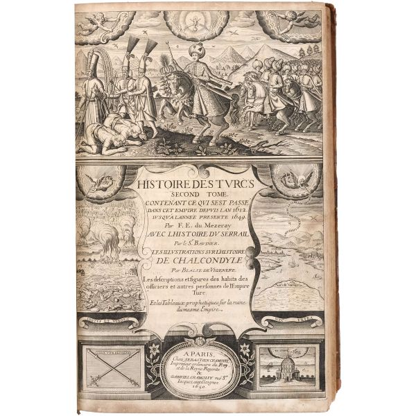 HISTOIRE DES TURCS (2 cilt takım + 2. cilde ilave edilmiş ekler), Laonikos Chalkokondyles, (editörler: Thomas Artus & Sieur d´Embry), 1650, Chez Sebastien Cramoisy & Gabriel Cramoisy, Paris, cilt 1: 907+28 sayfa - cilt 2: 196+12+89+4+273+4+116+4 sayfa, 24x37 cm...
