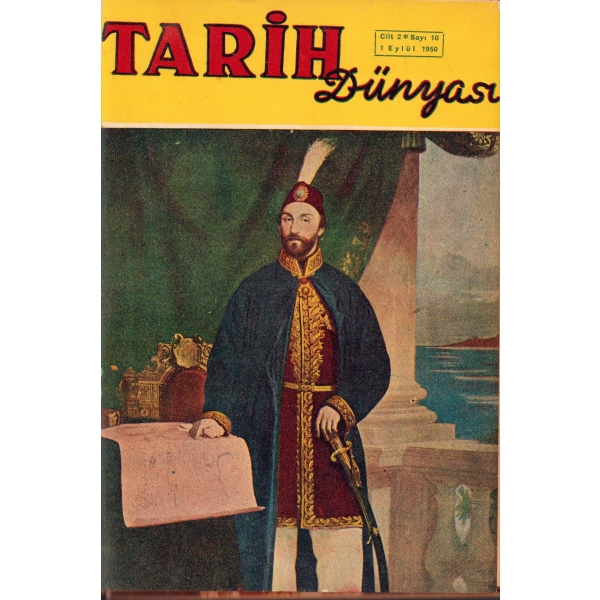 Tarih Dünyası dergisi, 1. yıl 10 - 20. sayılar bulunmaktadır, 2. cilt, Şaka Matbaası, İstanbul, 1950 - 51, sayfaların bazıları haliyledir, 15x22 cm
