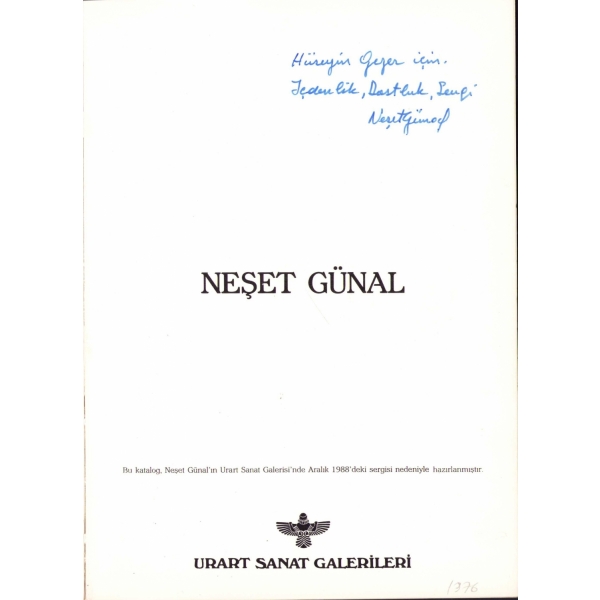 Neşet Günal, Urart Sanat Galerileri, Neşet Günal'dan imzalı ve ithaflı, Aralık, 1988.