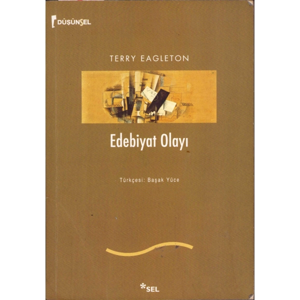 Edebiyat Olayı, Marksist edebiyat kuramı üzerine çalışmaları ile tanınan Terry Eagleton'dan, ithaflı, imzalı, İstanbul 2012
