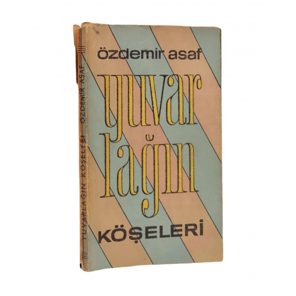 Yuvarlağın Köşeleri, Özdemir Asaf, İlk baskı, Yuvarlak Masa Yayınları, 1961, şömizi haliyle
