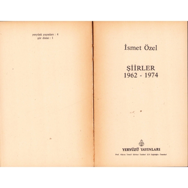 Şiirler 1962 - 1974, İsmet Özel, İlk baskı, 1980, kapak bir kenar kopuk