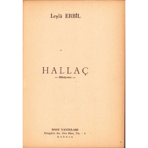 Hallaç - Öykü -, Leyla Erbil, İlk baskı, arka kapak bir kenar yok