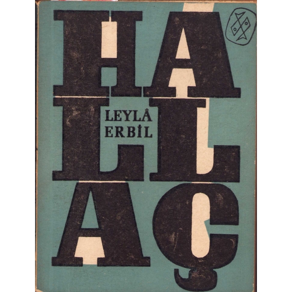 Hallaç - Öykü -, Leyla Erbil, İlk baskı, arka kapak bir kenar yok