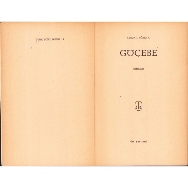 Göçebe - Şiir -, Cemal Süreya, İlk baskı, 1965