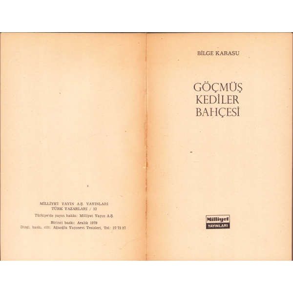 Göçmüş Kediler Bahçesi - Öykü -, Bilge Karasu, İlk baskı, 1979