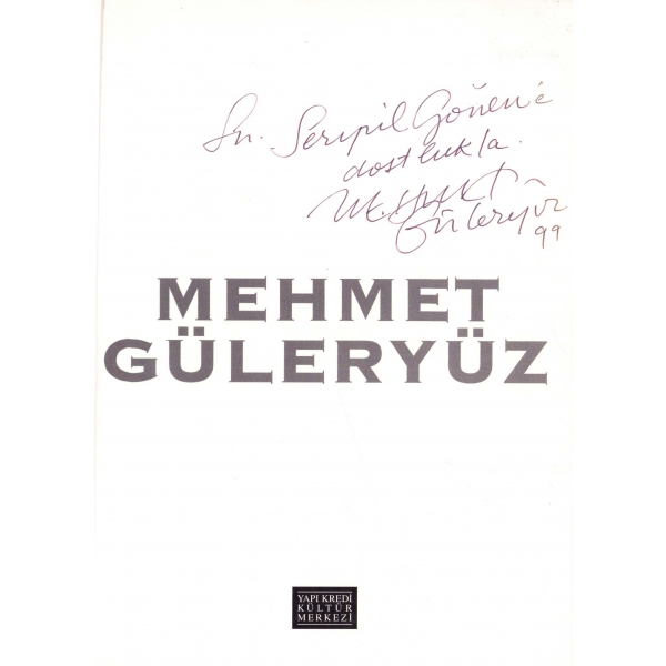 Sergi Kataloğu, Mehmet Güleryüz'den ithaflı ve imzalı, İstanbul 1996, 21x29 cm