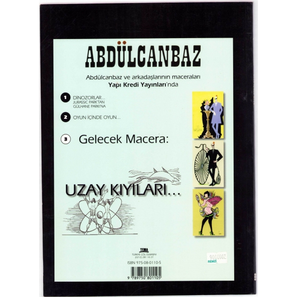 Oyun İçinde Oyun No. 2, Abdülcanbaz Ivrhan, Yapı Kredi Yayınları, İstanbul, 1999, su görmüş, 34 sayfa, 21x28 cm