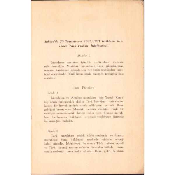İskenderon-Antakya Meselesi I, 1936, 20 sayfa, 23x16 cm