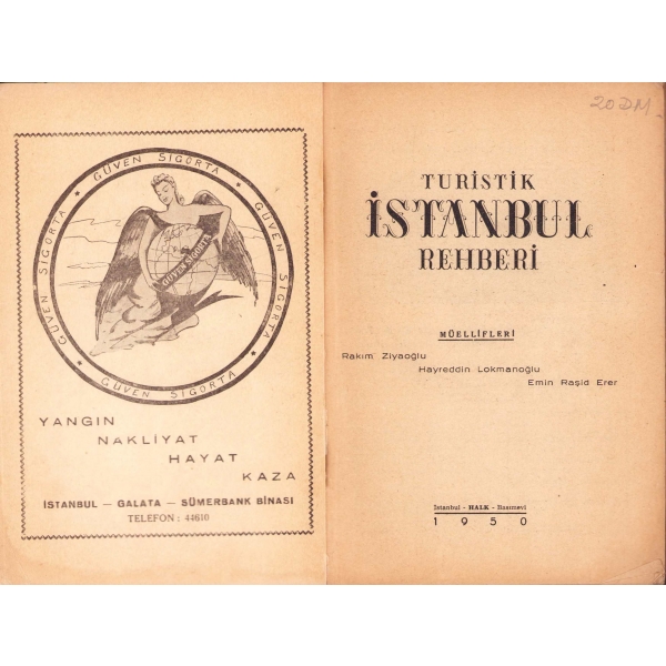 Turistik İstanbul Rehberi, Rakım Ziyaoğlu-Hayreddin Lokmanoğlu-Emin Raşid Erer, 1950, 300 sayfa+2 harita