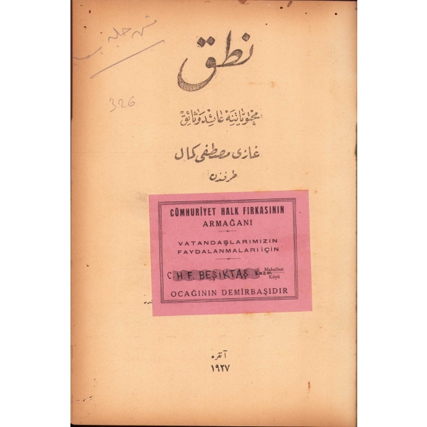 Osmanlıca Nutuk Muhteviyatına Ait Vesaik, Gazi Mustafa Kemal [Atatürk], 1927, 304 sayfa, 27x20