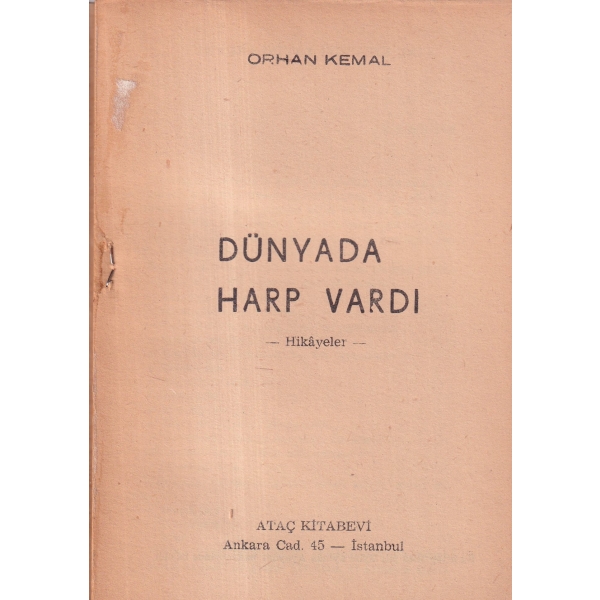 Dünyada Harp Vardı -Hikayeler-, Orhan Kemal, 1963, 80 sayfa