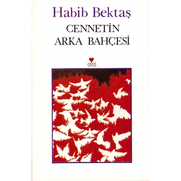 Cennetin Arka Bahçesi -Roman-, Habib Bektaş'tan Şair ve Ressam Turgay Gönenç'e imzalı ve ithaflı, 324 sayfa