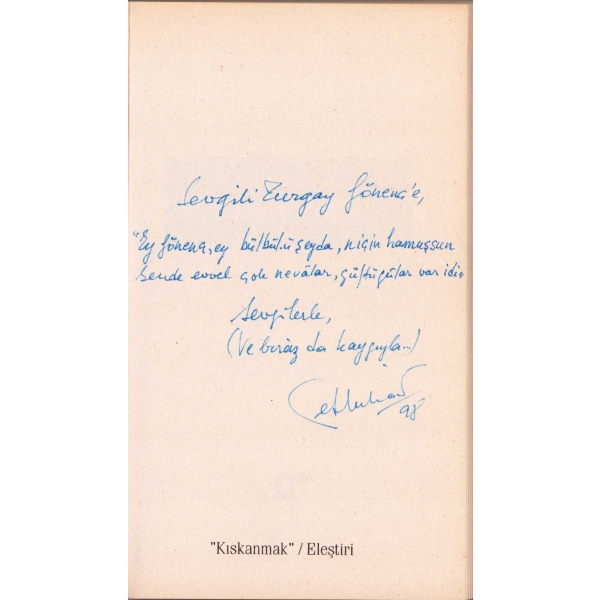 Kıskanmak -Eleştiri-, Fethi Naci'den Turgay Gönenç'e imzalı ve ithaflı, 1998, 318 sayfa