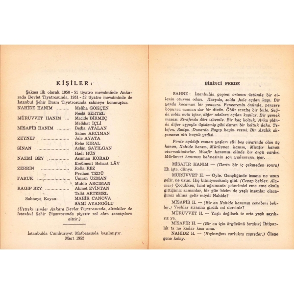 Sabahattin Kudret Aksal'dan Suat Taşer'e imzalı ve ithaflı, Şakacı -Oyun-, 1952, 100 sayfa