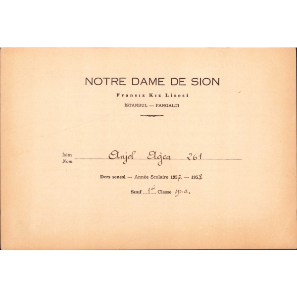 Notre Dame e Sion Fransız Kız Lisesi İstanbul - Pangaaltı, 1957 - 58 karne, 21x14 cm
