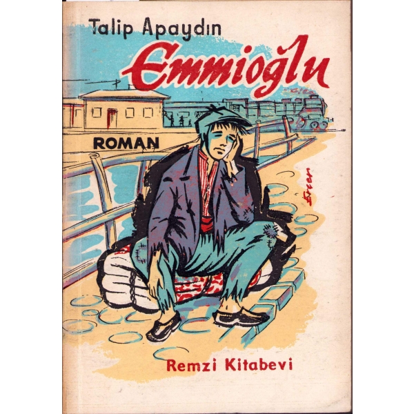 Emmioğlu -Roman-, Talip Apaydın, 1961, 287 sayfa