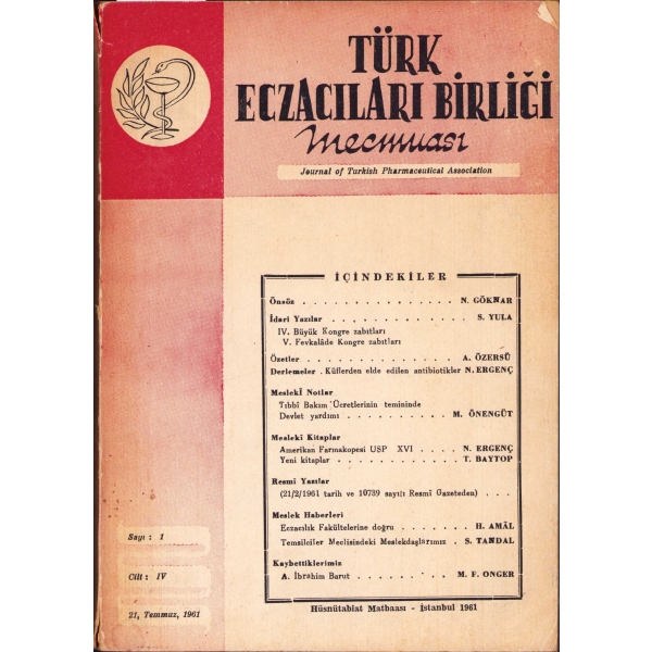 Türk Eczacıları Birliği Mecmuası 1. sayı 1961, 215 sayfa