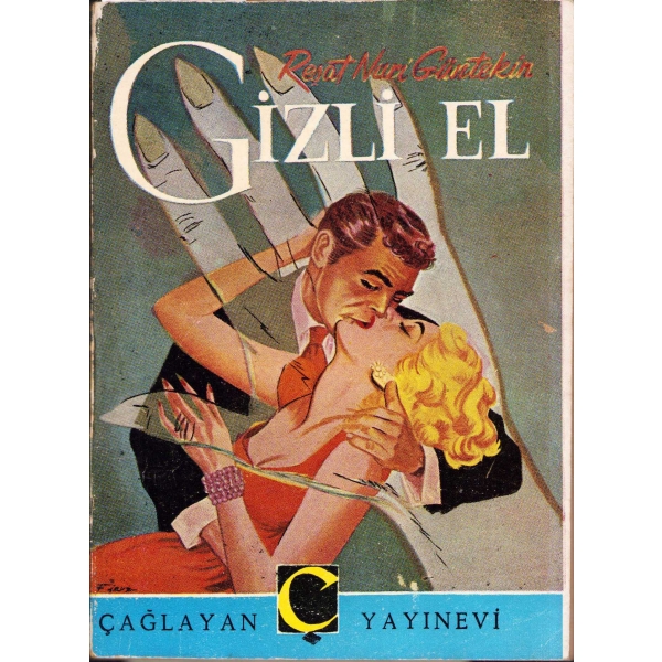 Tek ciltte iki roman: Gizli El, Reşat Nuri Güntekin ve Sahne Işıklar, Charlie Chaplin, 1954, 142+112 sayfa