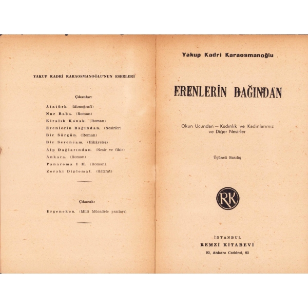 Erenlerin Bağından, Yakup Kadri Karaosmanoğlu, 1961, 119 sayfa, haliyle