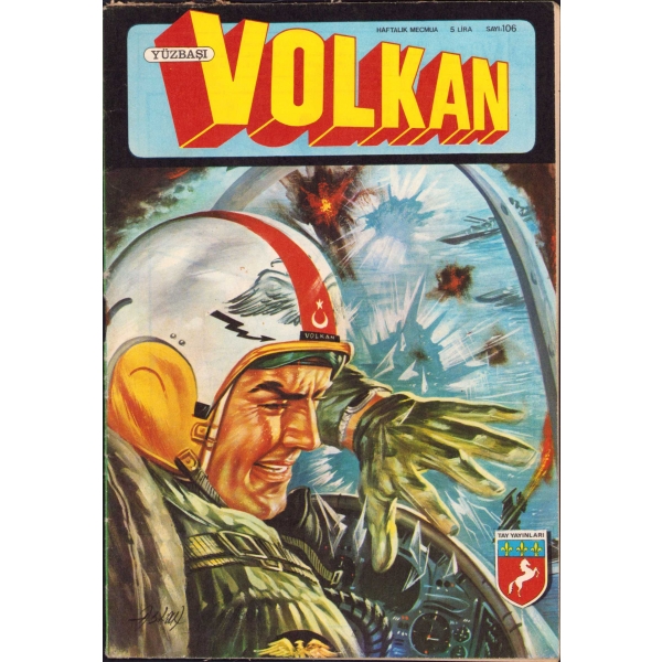 Yüzbaşı Volkan - haftalık mecmua, Tat Yayınları, kapak Aslan çizim, 34 sayfa, 12x19 cm
