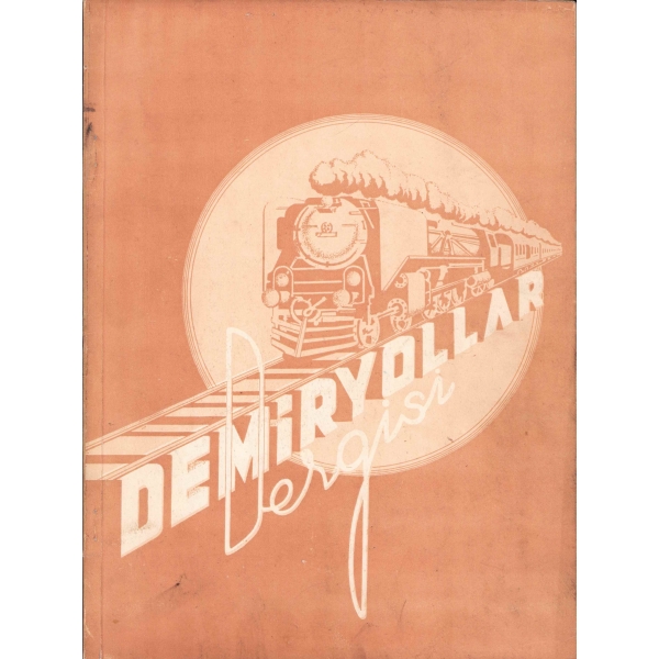 Demiryollar Dergisi - [Sayı 245-246-247], 1945, 44 sayfa, 24x34 cm