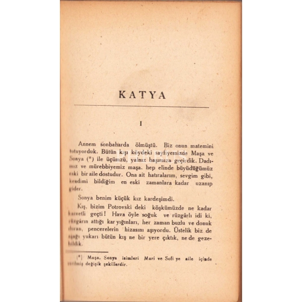 Katya, Leon Tolsto, Çev. Ali Kami Akyüz, Hilmi Kitabevi, İstanbul 1940, 141 sayfa