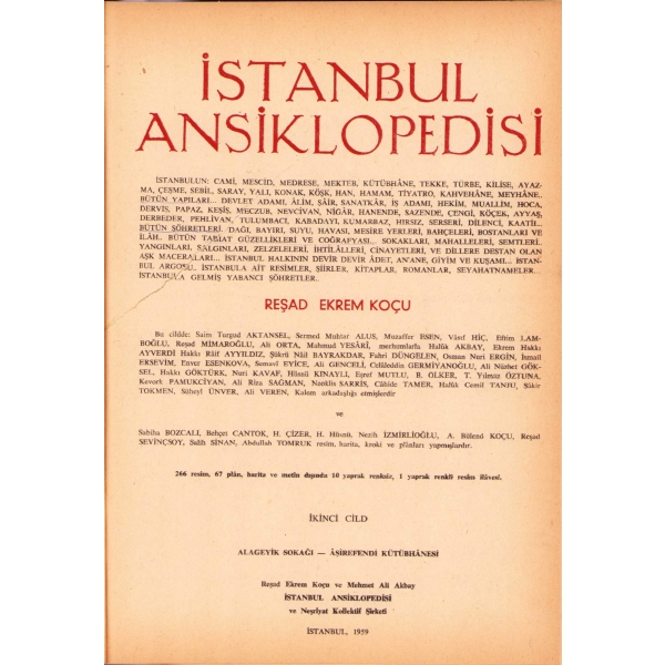 Reşad Ekrem Koçu'nun kaleme aldığı İstanbul Ansiklopedisi [İkinci Cilt], İstanbul 1959, 500 sayfa, 20x28 cm
