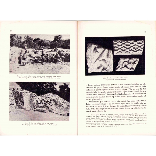 Sanat Tarihi Araştırmaları I - İznik'te Sultan Orhan İmmaret Camii Kazısı, Oktay Aslanapa, Ayrı baskı 1963/64, 38 sayfa, 15x21 cm