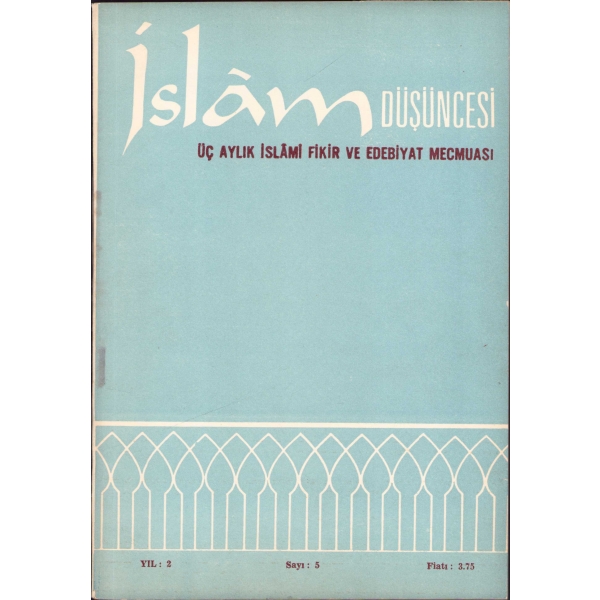 İslam Düşüncesi Mecmuası 5-6-7-8. sayılar, 1968, 352+416+480+544 sayfa