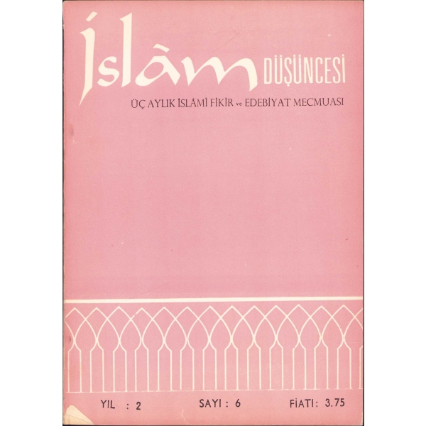 İslam Düşüncesi Mecmuası 5-6-7-8. sayılar, 1968, 352+416+480+544 sayfa