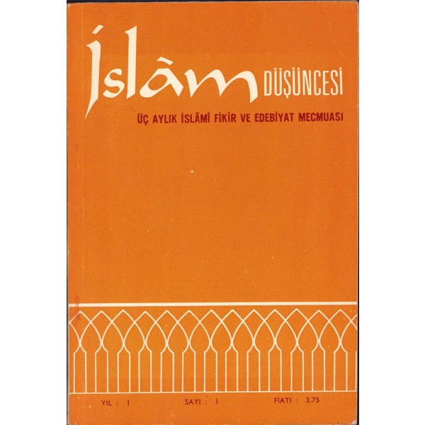 İslam Düşüncesi Mecmuası 1-2-3. sayılar, 1967, 64+128+190 sayfa