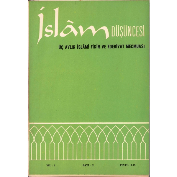 İslam Düşüncesi Mecmuası 1-2-3. sayılar, 1967, 64+128+190 sayfa