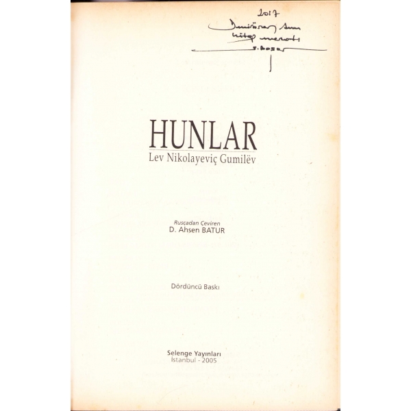 Hunlar, L. N. Gumilev, Çeviren, Ahsen Batur, 665 sayfa, 2005