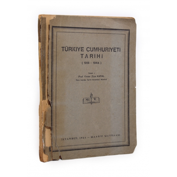 Türkiye Cumhuriyeti Tarihi, Enver Ziya Karal, 1944, 97 sayfa