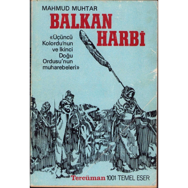 Balkan Harbi, Mahmud Muhtar, 1979, 208 sayfa