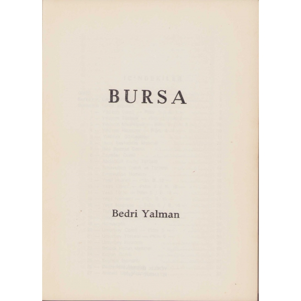 Bursa, Bedri Yalman, Türkiye Turing Ve Otomobil Kurumu, 1977, 160 sayfa, 18x13 cm