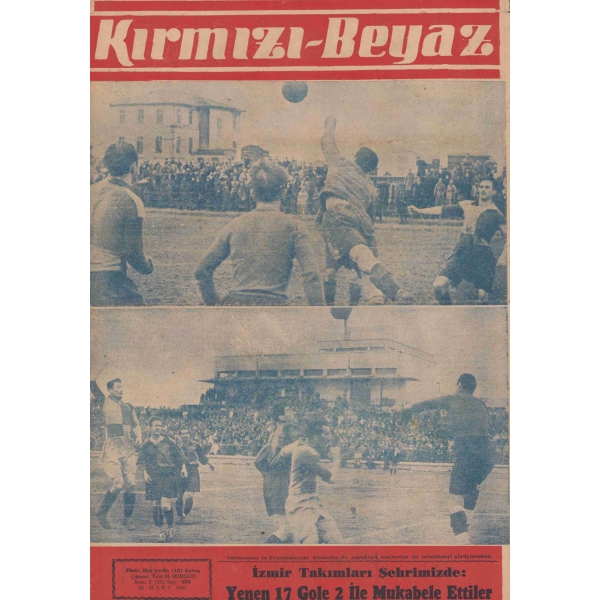 Kırmızı - Beyaz Spor Gazetesi Sayı 355, 25 Mart 1945, 8 sayfa, 42x29 cm